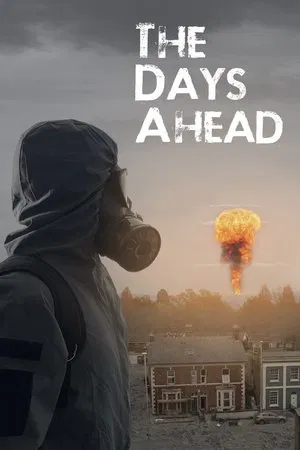 The Days Ahead (2025)