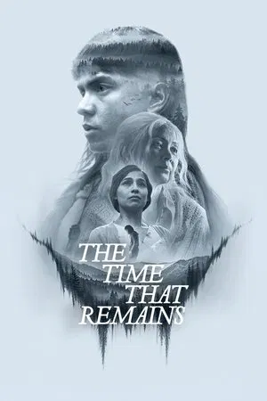 The Time That Remains (2025) เวลาที่เหลืออยู่