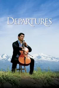 Departures (2008) ความสุขนั้นนิรันดร