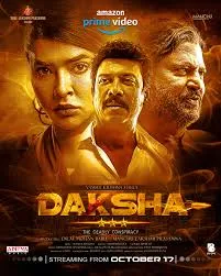 Daksha The Deadly Conspiracy (2025)