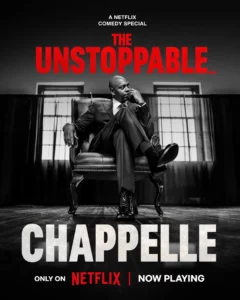 Dave Chappelle The Unstoppable (2025) เดฟ ชาพเพลล์ อะไรก็หยุดเขาไม่ได้