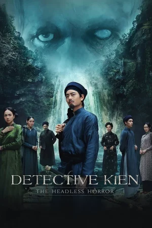 Detective Kien The Headless Horror (2025)