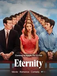Eternity (2025) สามรักหนึ่งนิรันดร์