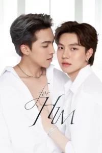 For Him (2023) ยอมเป็นของฮิม