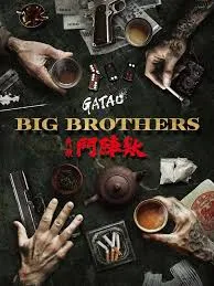 GATAO Big Brothers (2025) เจ้าพ่อ ศึกพี่ใหญ่