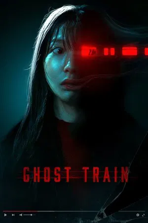 Ghost Train (2025)