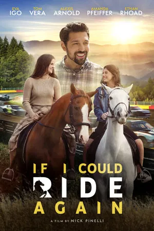 If I Could Ride Again (2025)