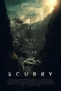 Scurry (2025) ฝ่าระทึก ลึกใต้โลก