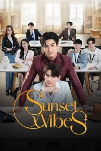 Sunset x Vibes (2024) เพียงชลาลัย