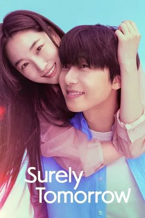 Surely Tomorrow (2025) เพียงพรุ่งนี้ ยังมีหวัง