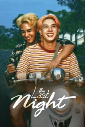 The Last Night (2025) คืนสุดท้าย