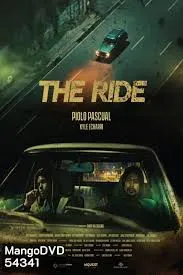The Ride (2025) ซิ่งฝ่านรก