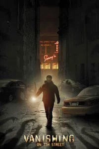 Vanishing on 7th Street (2010) แวนิชชิ่ง จุดมนุษย์ดับ