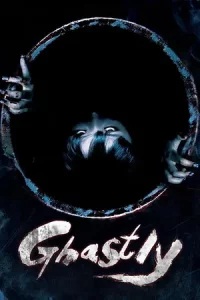 Ghastly (2011) ผนึกร่างวิญญาณหลอน