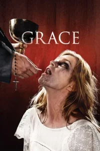 Grace (2014) สิงนรกสูบวิญญาณ