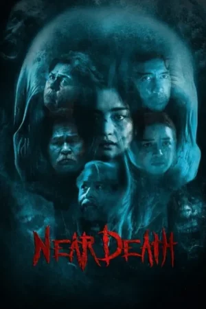 Near Death (2025) ใกล้ตาย