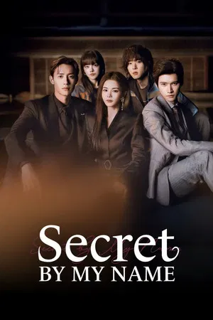 Secret By My Name (2026) ศึกลับชิงใจ