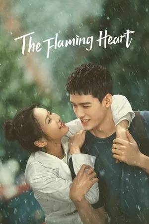 The Flaming Heart (2021) หัวใจรัก นักผจญเพลิง