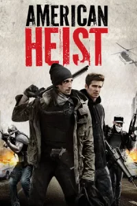American Heist (2014) โคตรคนปล้นระห่ำเมือง