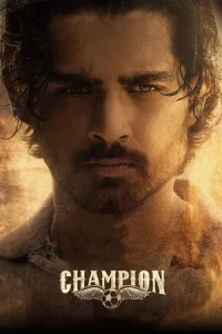 Champion (2025) แชมเปี้ยน ล่าฝันเปลี่ยนชีวิต
