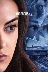 Dangerous Lies (2020) ลวง คร่า ฆาต