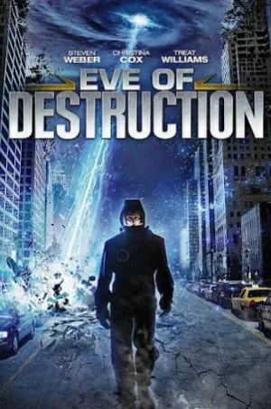 E.V.E. of Destruction (2012) ขุมพลังมหาวิบัติทลายโลก
