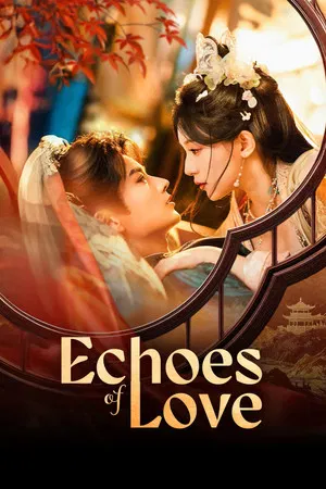Echoes of Love (2026) ประทินรักฉบับบล็อกเกอร์