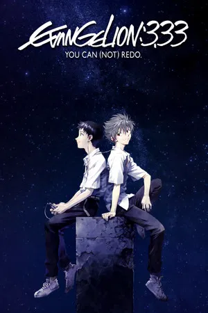 Evangelion 3.33 You Can (Not) Redo (2012) อีวานเกเลียน 3.33 กลับไปแก้ไข (ไม่) ได้