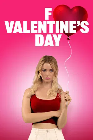 F Valentine s Day (2026)