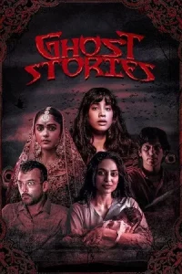 Ghost Stories (2020) เรื่องผี เรื่องวิญญาณ