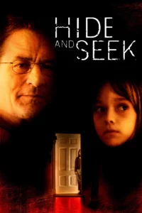 Hide and Seek (2005) ซ่อนสยอง Hide and Seek (2005) ซ่อนสยอง
