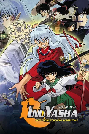 Inuyasha the Movie 1 Affections Touching Across Time (2001) อินุยาฉะ เทพอสูรจิ้งจอกเงิน เดอะมูฟวี่ 1 สัมผัสรักข้ามเวลา