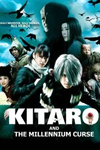 Kitaro and the Millennium Curse (2008) อสูรน้อยคิทาโร่ 2 บทเพลงต้องสาปพันปี