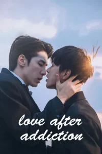Love after Addiction (2026) สิบปีผ่านไป… หัวใจยังรอ