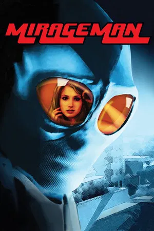 Mirageman (2007) มิราจแมน นักสู้พันธุ์ฮีโร่