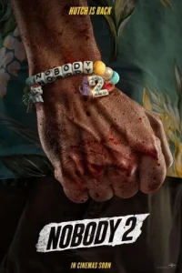 Nobody 2 (2025) คนธรรมดานรกเรียกพี่ 2