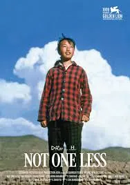 Not One Less (1999) คุณครูคนใหม่ ได้แค่นี้ก็ดีแล้ว