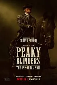 Peaky Blinders The Immortal Man (2026)