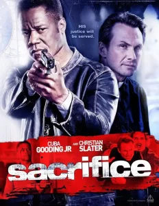 Sacrifice (2011) ตำรวจระห่ำแหกกฏลุย
