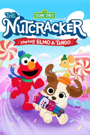 Sesame Street The Nutcracker (2022) เดอะ นัทแครกเกอร์