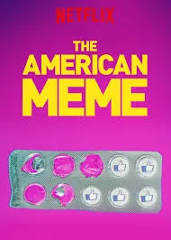 The American Meme (2018)