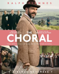 The Choral (2025) คอรัสแห่งเกียรติยศ