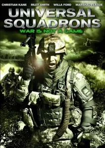 Universal Squadrons (2011) หน่วยพิฆาตเกมสั่งตาย