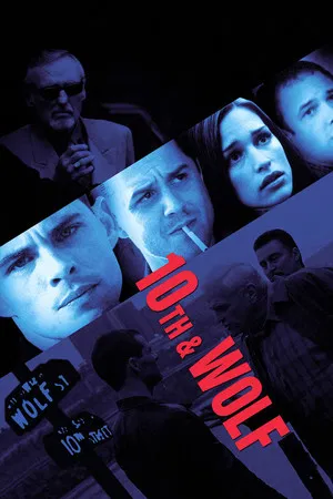 10th and Wolf (2006) ข้าคนนี้ ต้องคำนับ