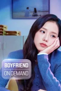 Boyfriend on Demand (2026) แฟนสมมติสะดุดรัก
