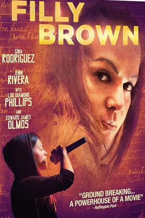 Filly Brown (2013) ฝ่าฝันวันสู่ดาว
