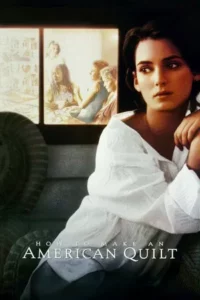 How to Make an American Quilt (1995) ถักทอสายใยรัก
