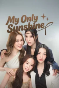 My Only Sunshine (2026) ตะวันระฟ้า