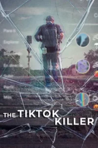 The TikTok Killer (2026) ฆาตกรติ๊กต๊อก