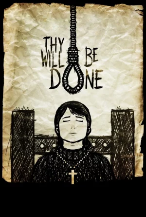Thy Will Be Done (2025)